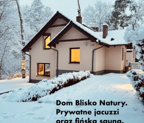 Dom Blisko Natury. Prywatne jacuzzi. Standard: Premium.