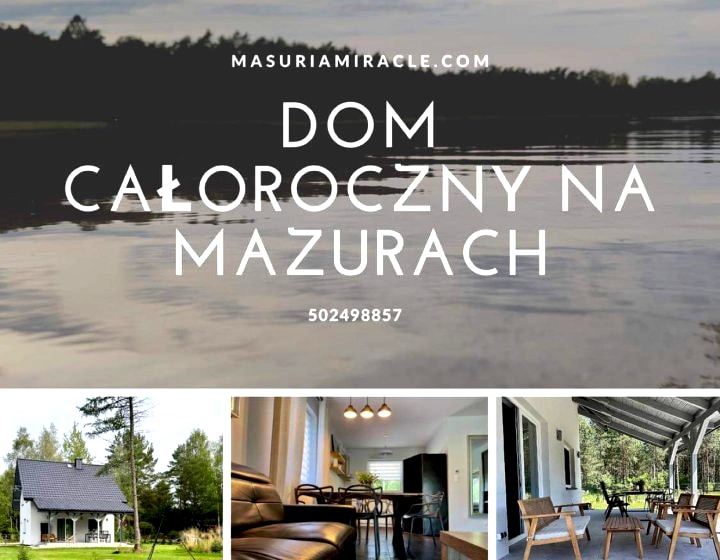 Zapraszamy na Mazury! Oferujemy do wynajęcia nowy dom nad jeziorem Marksoby w