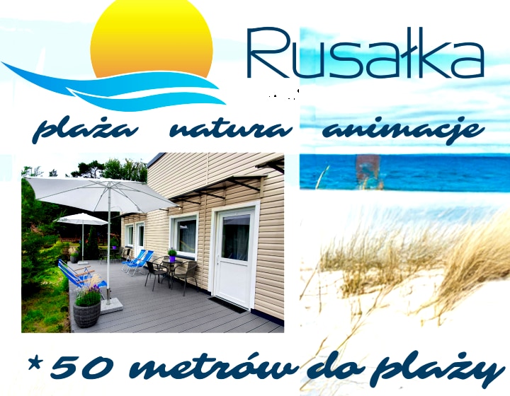 Ośrodek Wypoczynkowy Rusałka | blisko morza | animacje dla dzieci