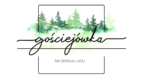 Gościejówka na skraju lasu