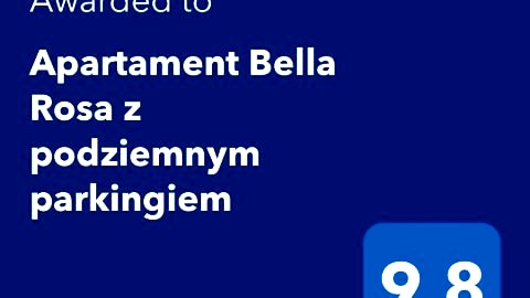 Apartament Bella Rosa z podziemnym parkingiem