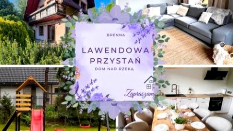 LAWENDOWA PRZYSTAŃ - dom nad rzeką - Brenna, 10 osób, ogród, plac zabaw